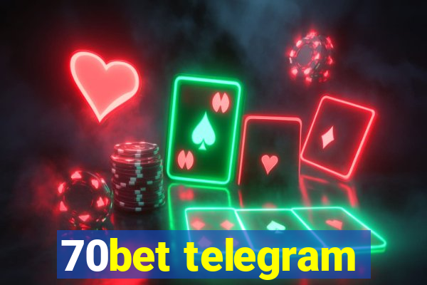 70bet telegram